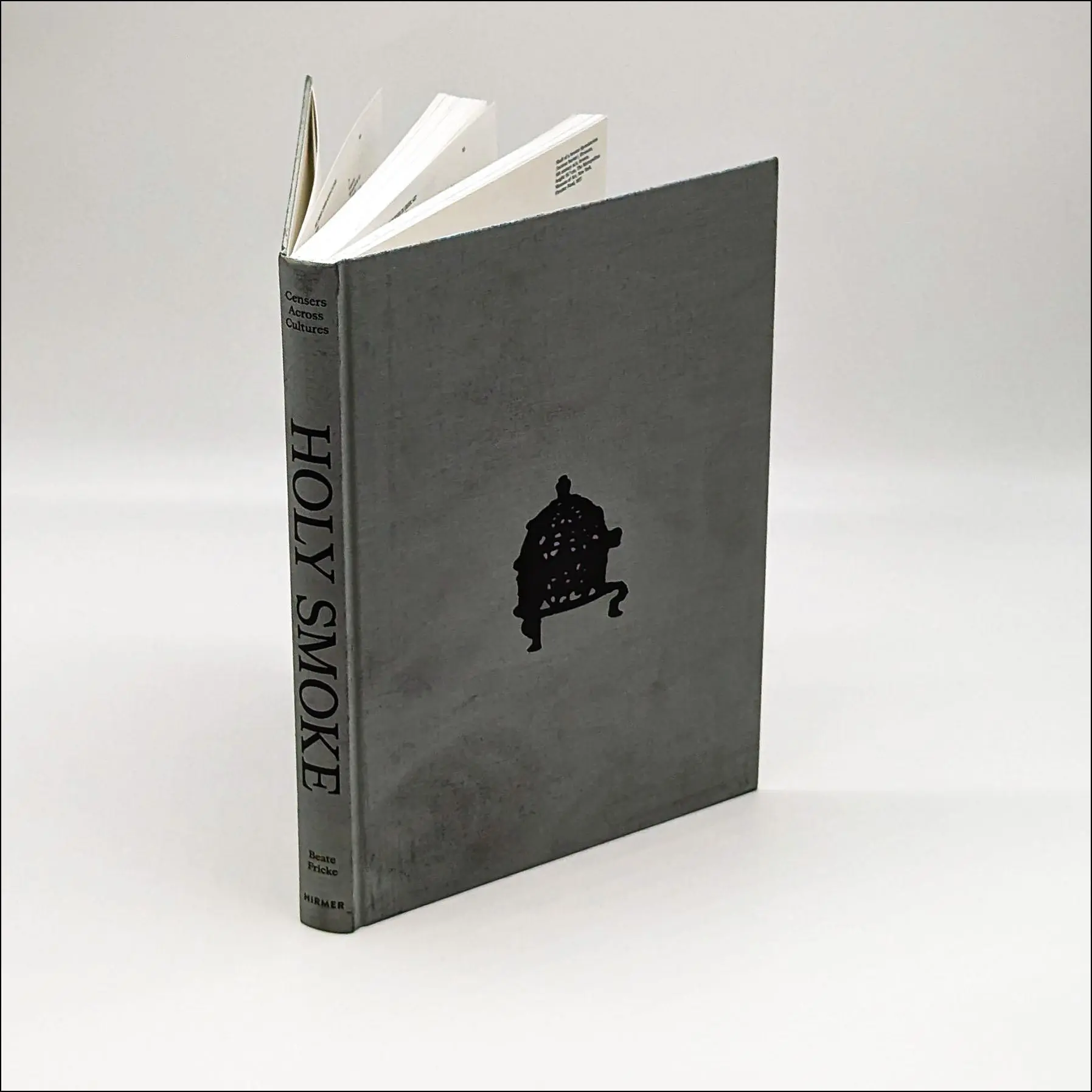 Bild: 9783777439488 | Holy Smoke | Censers Across Cultures | Beate Fricke | Buch | 338 S.