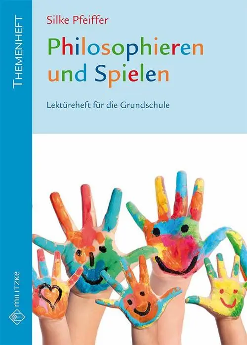 Cover: 9783861899488 | Philosophieren und Spielen | Lektüreheft für die Grundschule | Buch