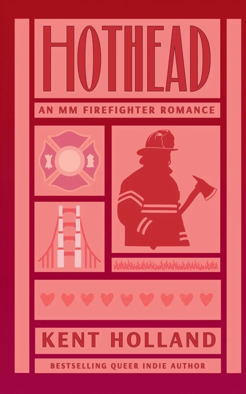Cover: 9798350759488 | Hothead | An MM Firefighter Romance | Kent Holland | Taschenbuch