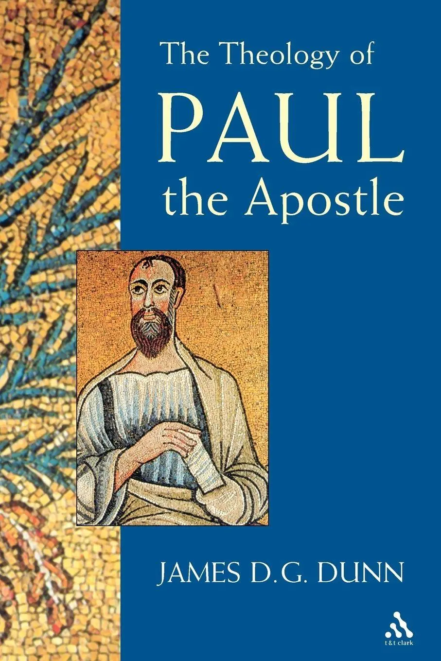 Cover: 9780567089588 | Theology of Paul the Apostle | James D. G. Dunn | Taschenbuch | 2003