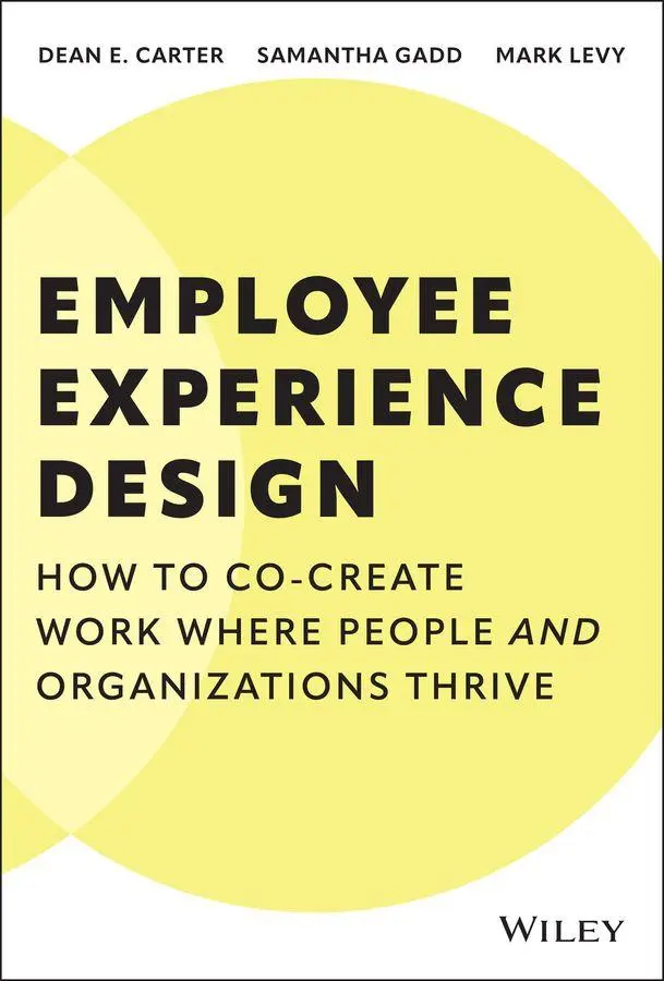 Cover: 9781394329588 | Employee Experience Design | Dean E Carter (u. a.) | Buch | Englisch