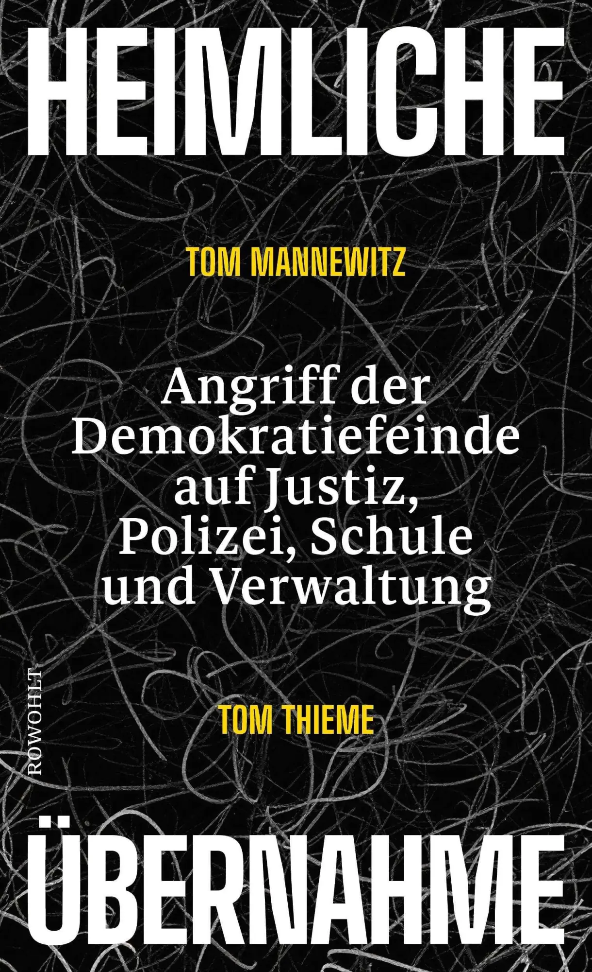 Cover: 9783498009588 | Heimliche Übernahme | Tom Mannewitz (u. a.) | Buch | 256 S. | Deutsch