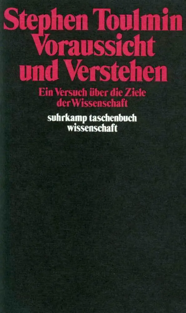 Cover: 9783518279588 | Voraussicht und Verstehen | Stephen E. Toulmin | Taschenbuch | 138 S.