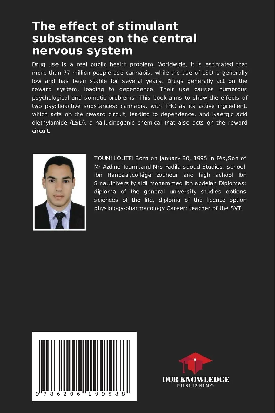 Rückseite: 9786206199588 | The effect of stimulant substances on the central nervous system