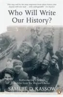 Cover: 9780141039688 | Who Will Write Our History? | Samuel. D Kassow | Taschenbuch | 2009