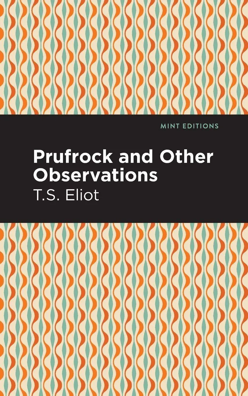 Cover: 9781513279688 | Prufrock and Other Observations | T. S. Eliot | Taschenbuch | Englisch