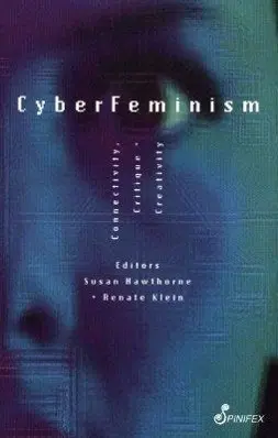 Cover: 9781875559688 | Cyberfeminism | Susan Hawthorne (u. a.) | Taschenbuch | Englisch