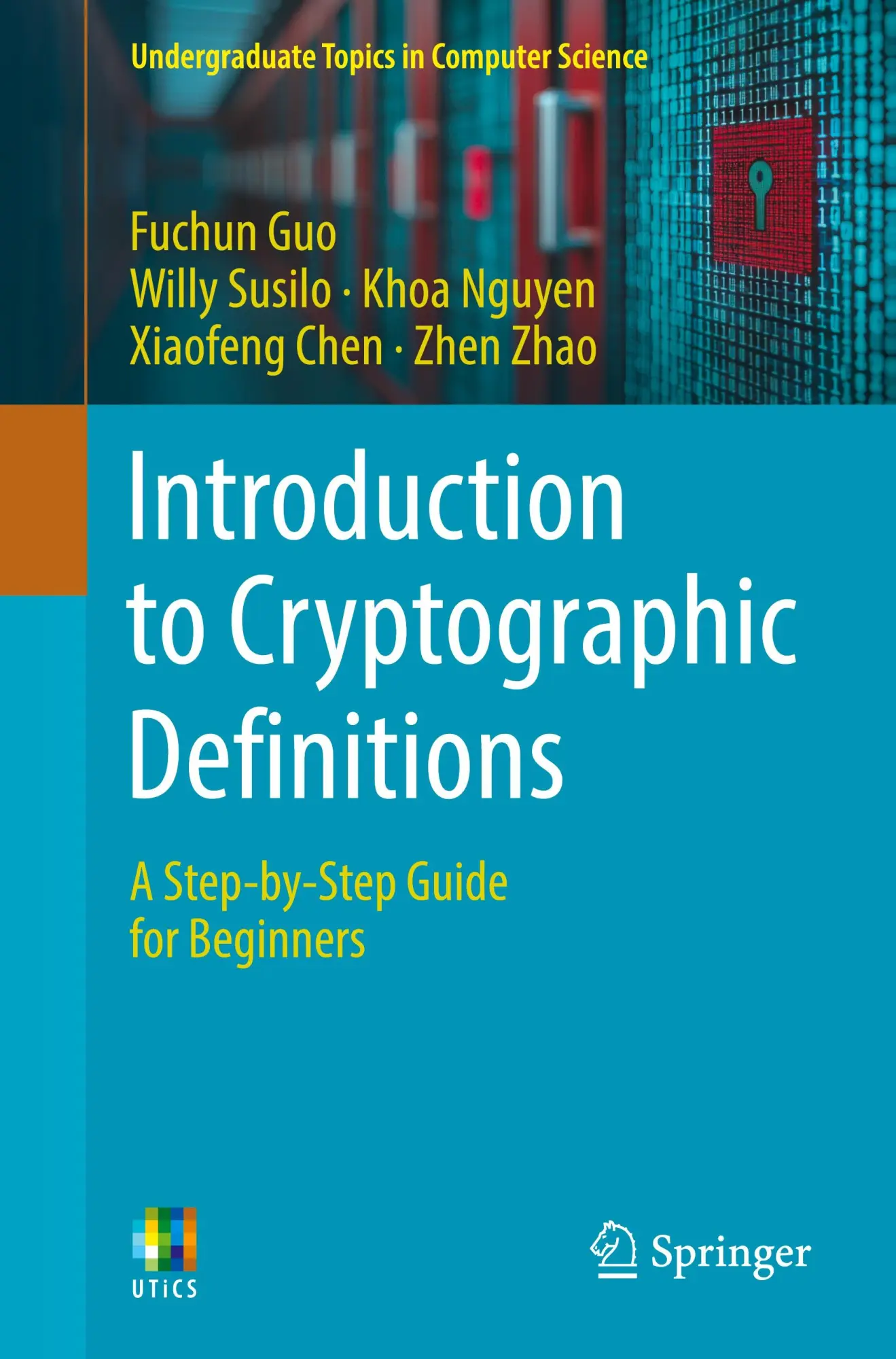 Cover: 9783031919688 | Introduction to Cryptographic Definitions | Fuchun Guo (u. a.) | Buch