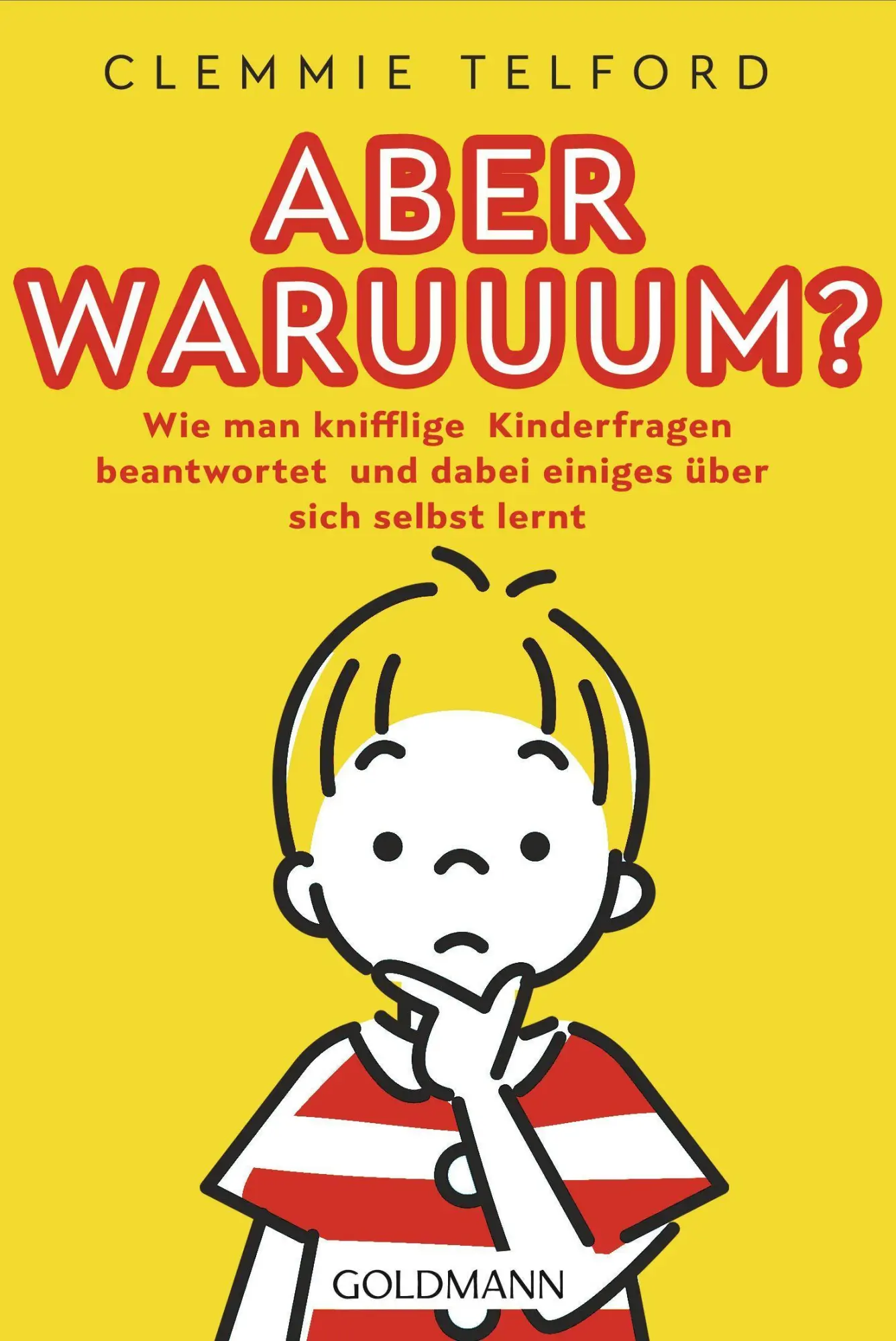 Cover: 9783442179688 | Aber waruuum? | Clemmie Telford | Taschenbuch | 384 S. | Deutsch