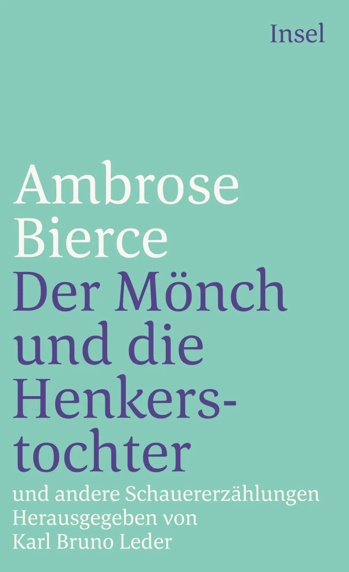 Cover: 9783458329688 | Der Mönch und die Henkerstochter und andere Schauererzählungen | Buch