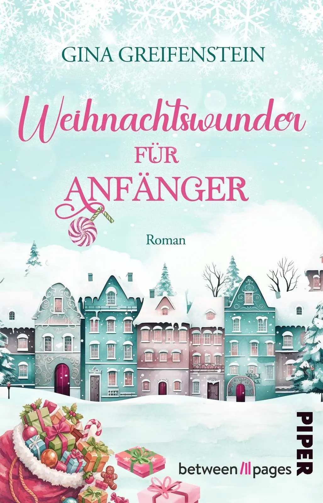 Cover: 9783492509688 | Weihnachtswunder für Anfänger | Gina Greifenstein | Taschenbuch | 2026