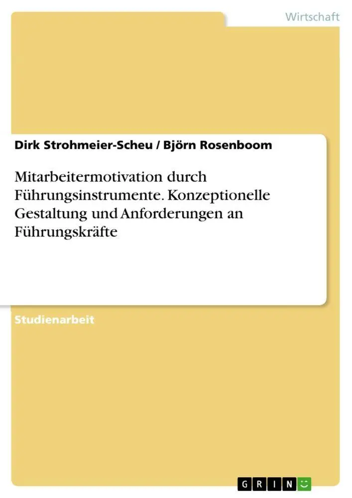 Cover: 9783640179688 | Mitarbeitermotivation durch Führungsinstrumente. Konzeptionelle...