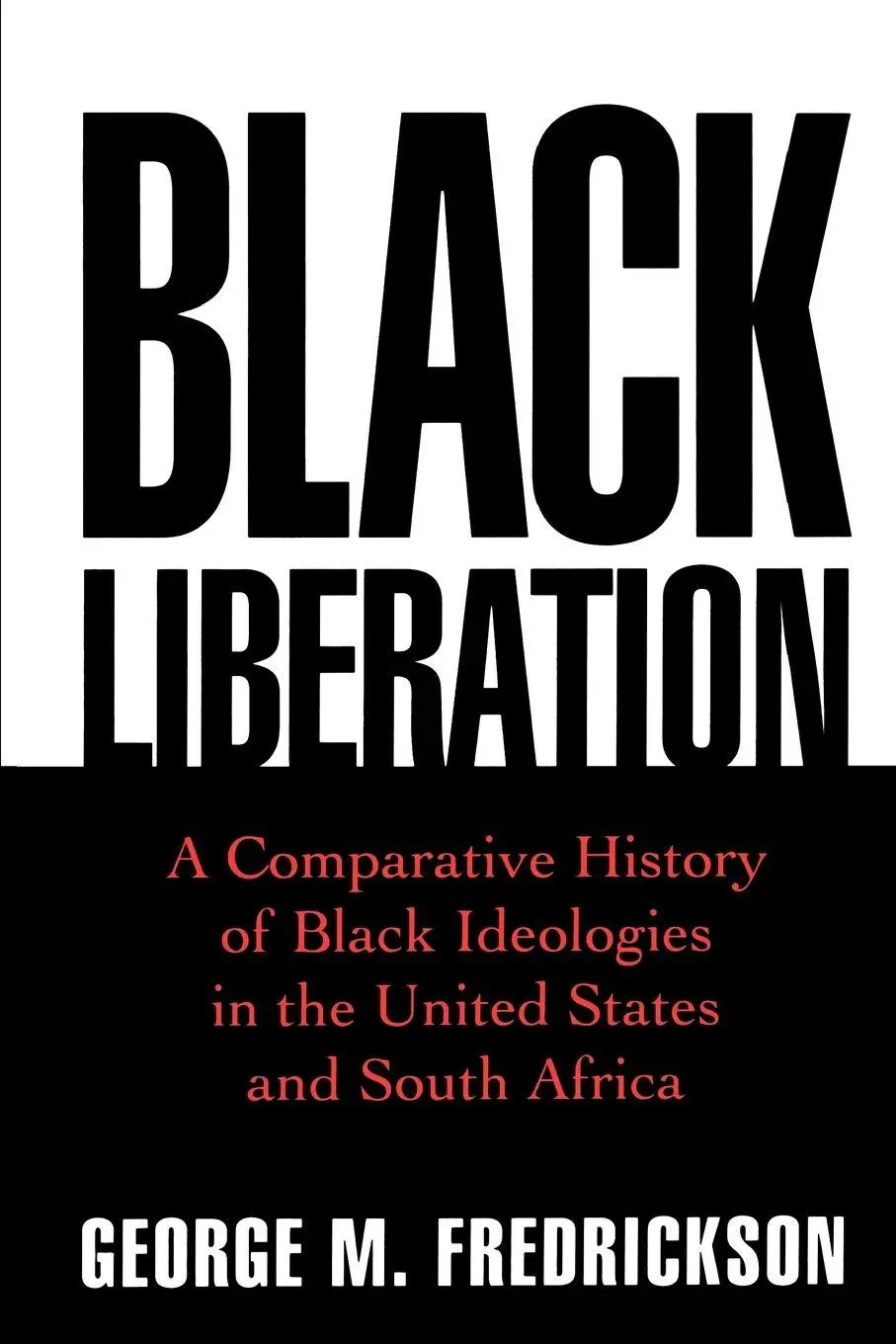 Cover: 9780195109788 | Black Liberation | George M. Fredrickson | Taschenbuch | Englisch