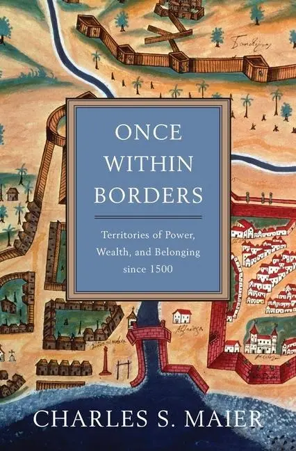 Cover: 9780674059788 | Once Within Borders | Charles S. Maier | Buch | Englisch | 2016