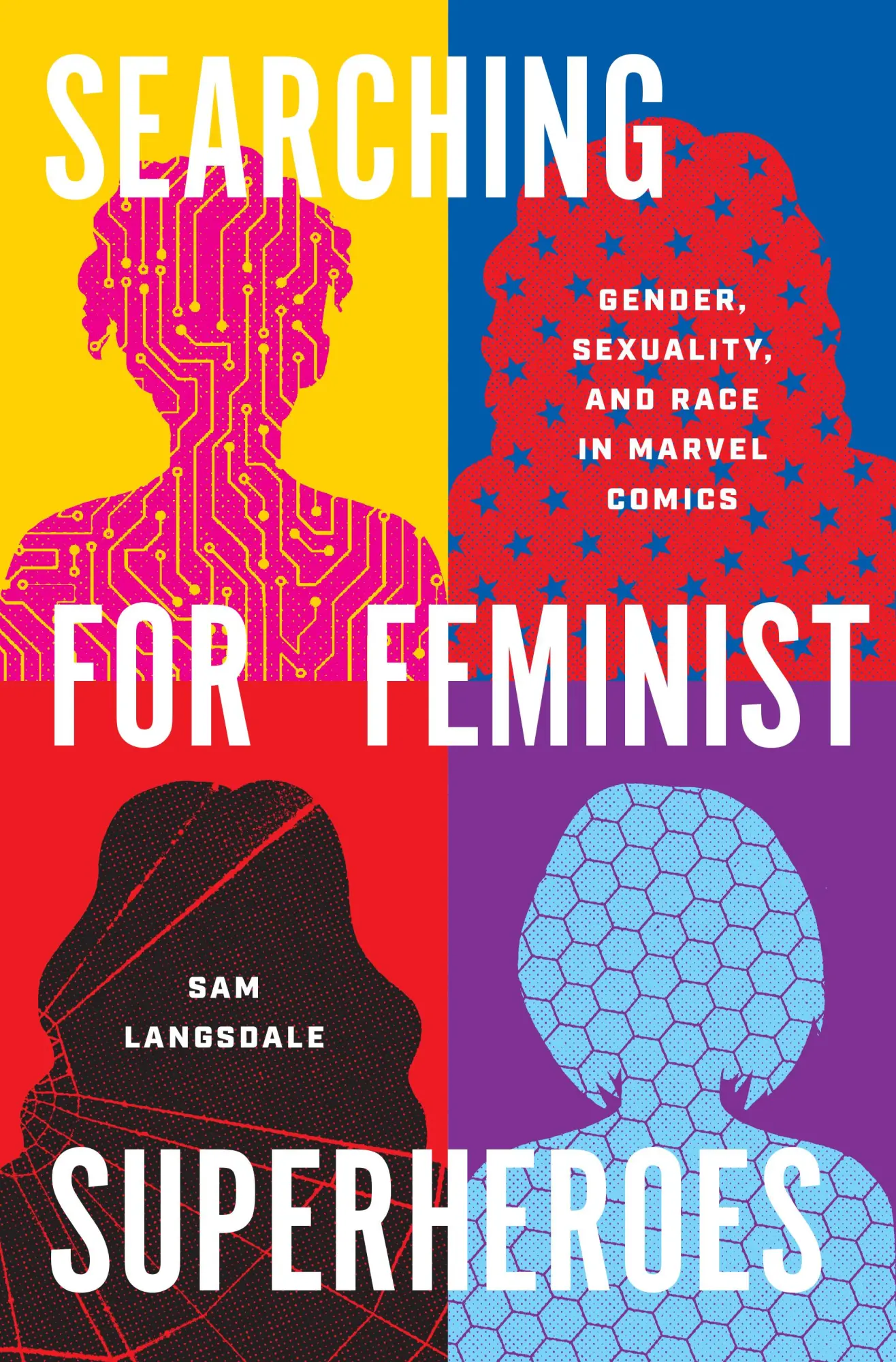 Cover: 9781477329788 | Searching for Feminist Superheroes | Sam Langsdale | Buch | Englisch