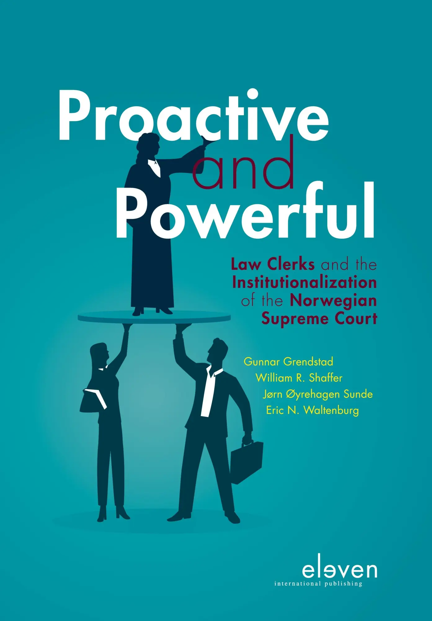 Cover: 9789462369788 | Proactive and Powerful | Gunnar Grendstad | Buch | Englisch | 2019