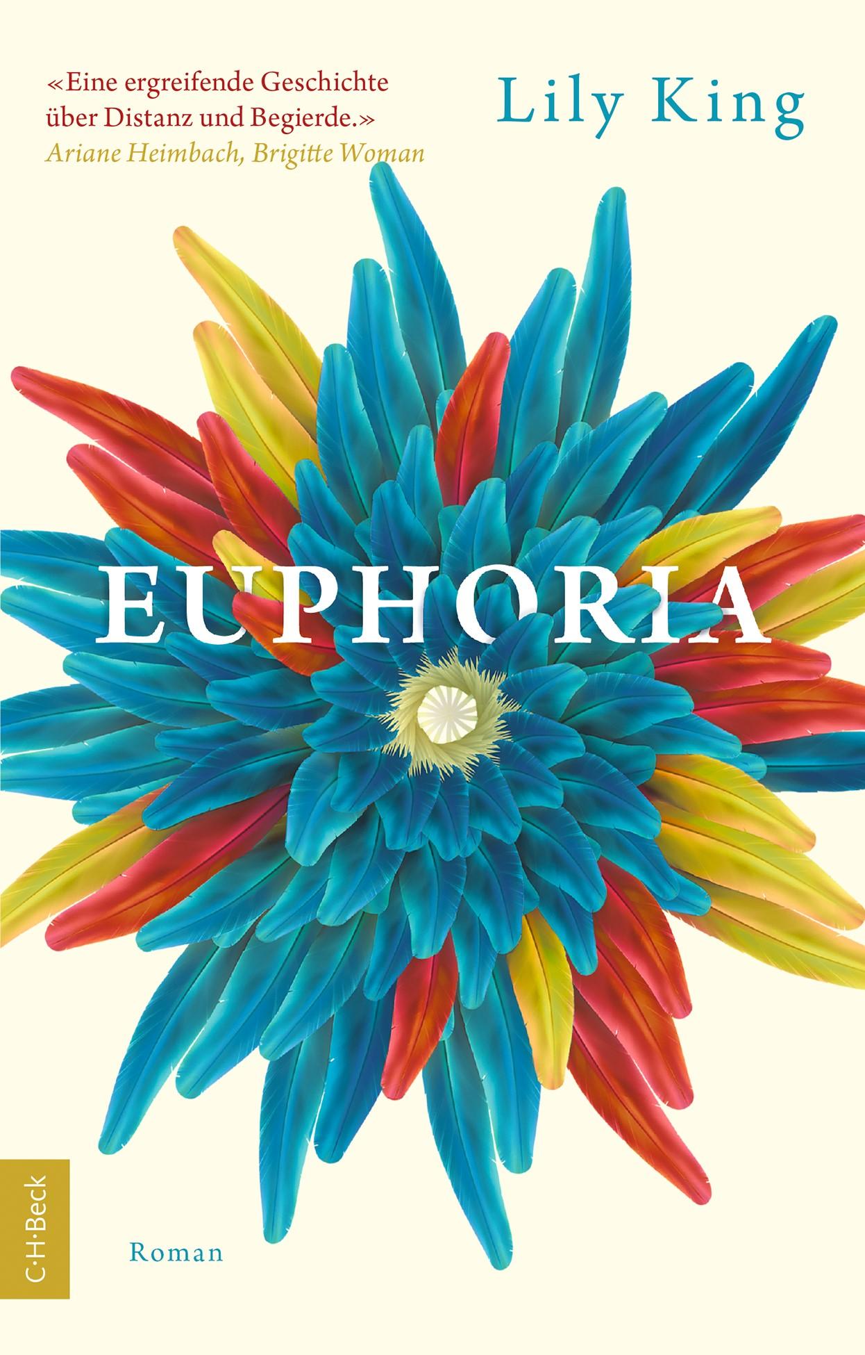 Cover: 9783406829888 | Euphoria | Roman | Lily King | Taschenbuch | 262 S. | Deutsch | 2025