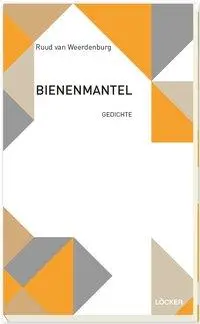 Cover: 9783854099888 | Bienenmantel | Gedichte | Ruud van Weerdenburg | Taschenbuch | Deutsch