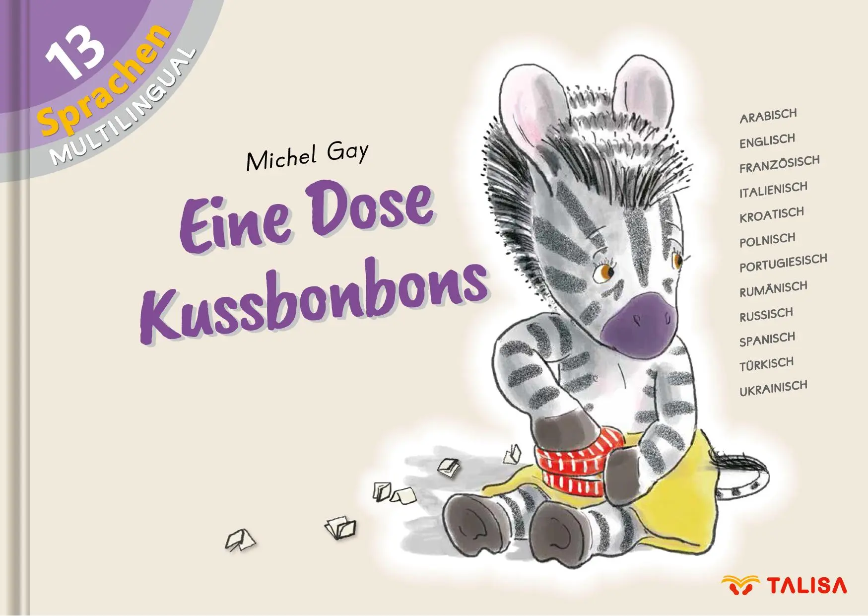 Cover: 9783939619888 | Eine Dose Kussbonbons | Multilingual (in 13 Sprachen) | Michel Gay