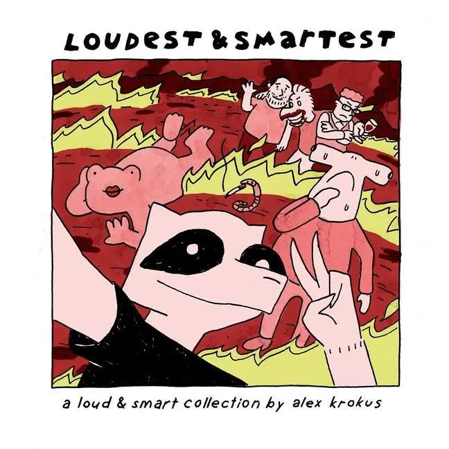 Cover: 9781945509988 | Loudest &amp; Smartest : A Loud &amp; Smart Collection | Alex Krokus | Buch