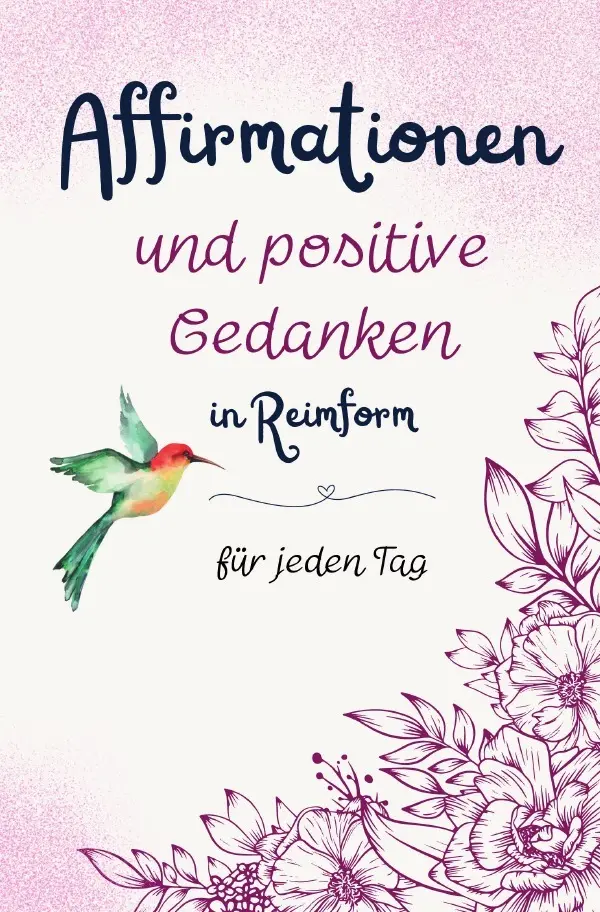 Cover: 9783819059988 | Affirmationen und positive Gedanken in Reimform - für jeden Tag | Buch