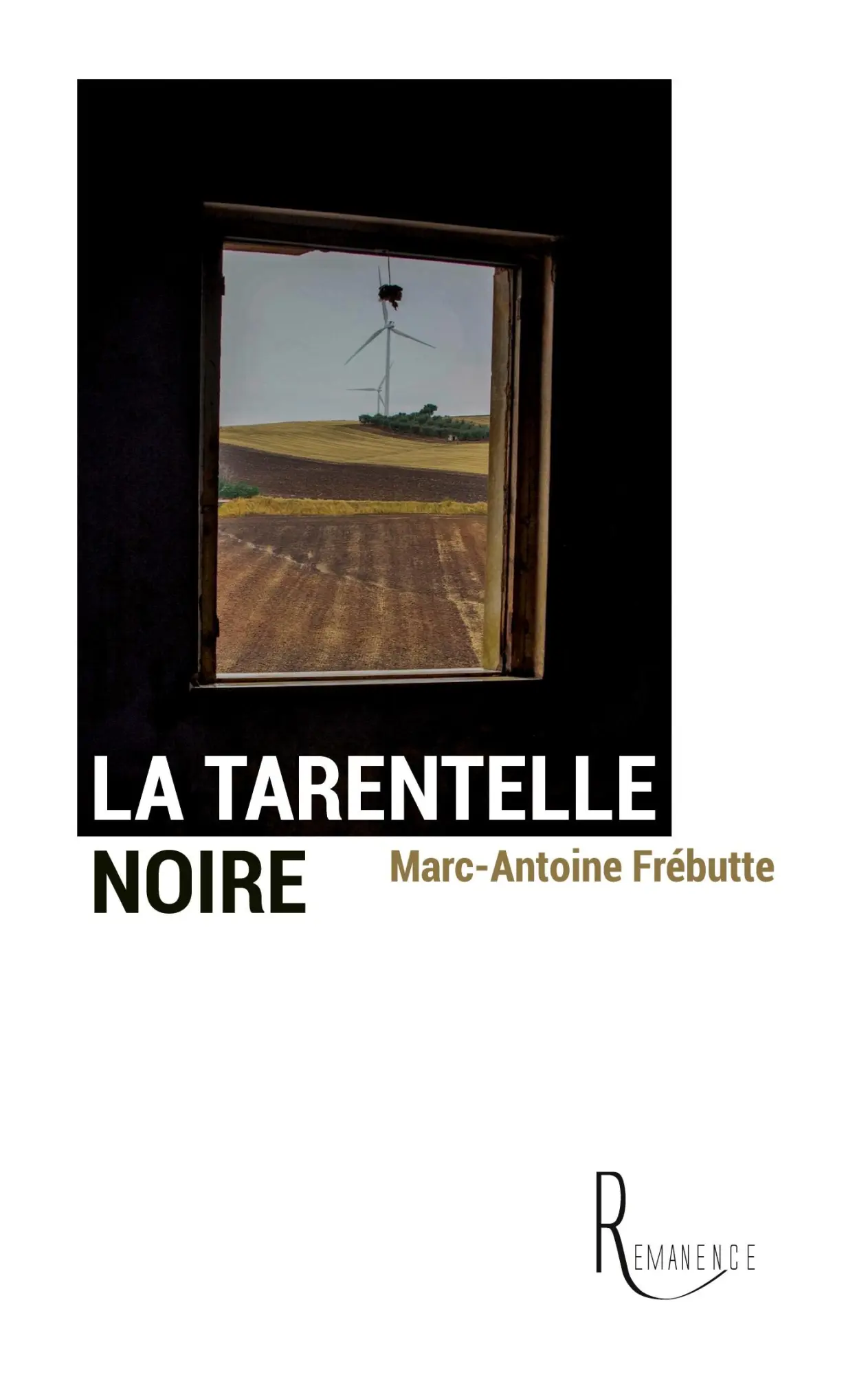 Cover: 9782378700089 | La tarentelle noire | Marc-Antoine Frébutte | Taschenbuch | 2021