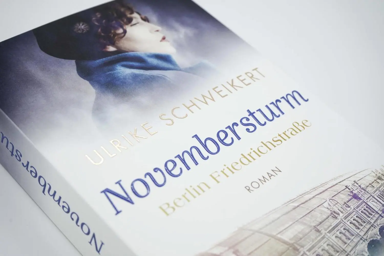 Rückseite: 9783499000089 | Berlin Friedrichstraße: Novembersturm | Eine historische Familiensaga