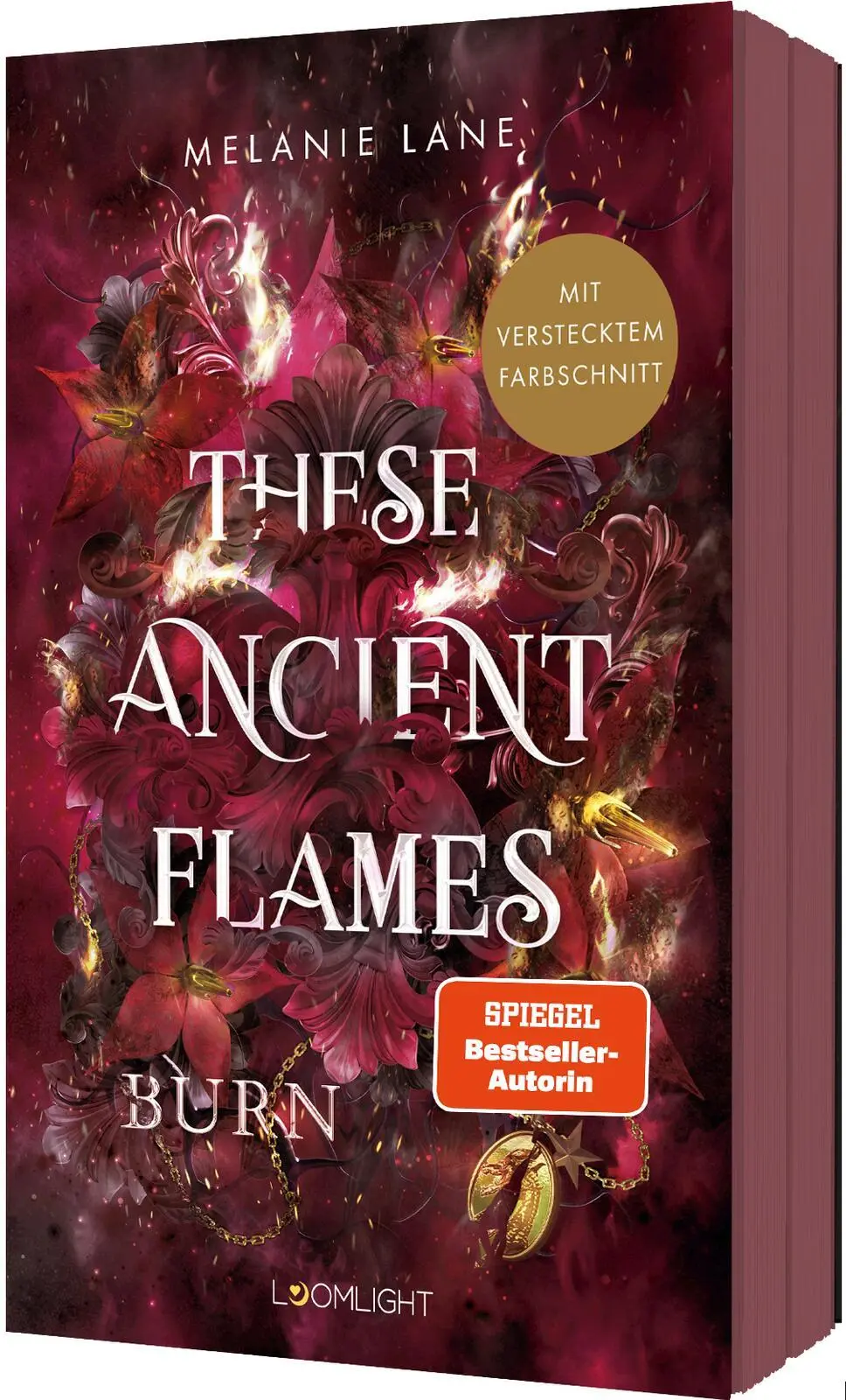 Cover: 9783522900089 | These Ancient Flames 2: Burn | Melanie Lane | Taschenbuch | 528 S.