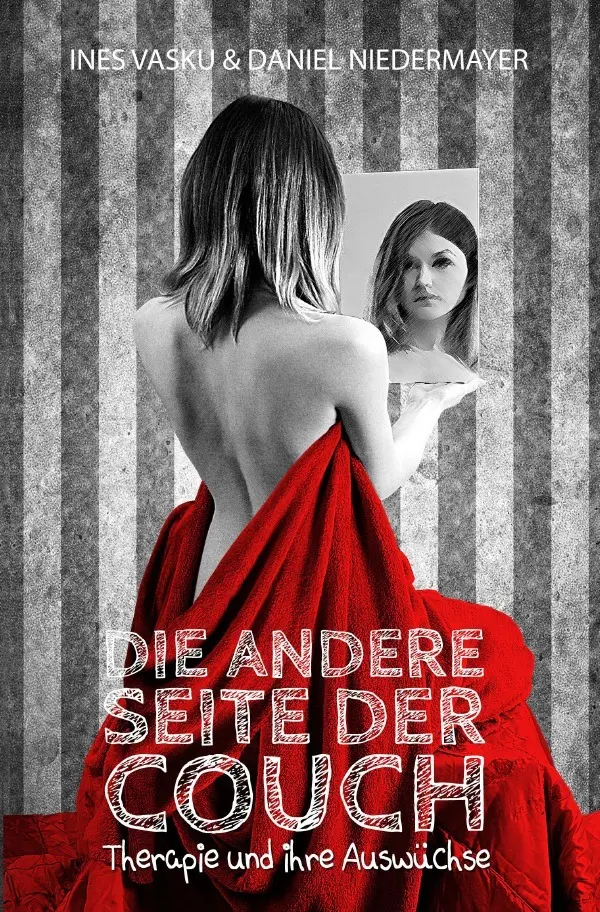 Cover: 9783565020089 | Die andere Seite der Couch | Therapie und ihre Auswüchse. DE | Buch