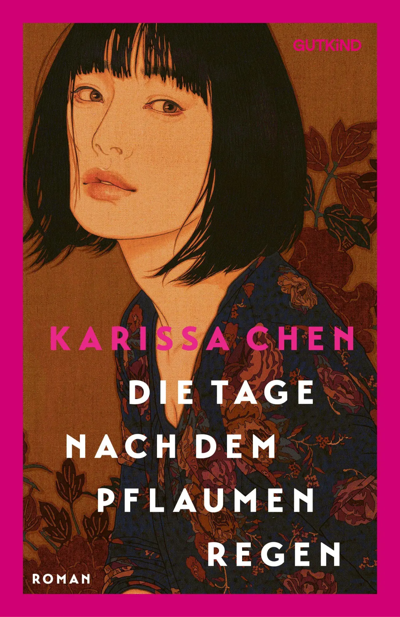 Cover: 9783690450089 | Die Tage nach dem Pflaumenregen | Karissa Chen | Taschenbuch | 608 S.