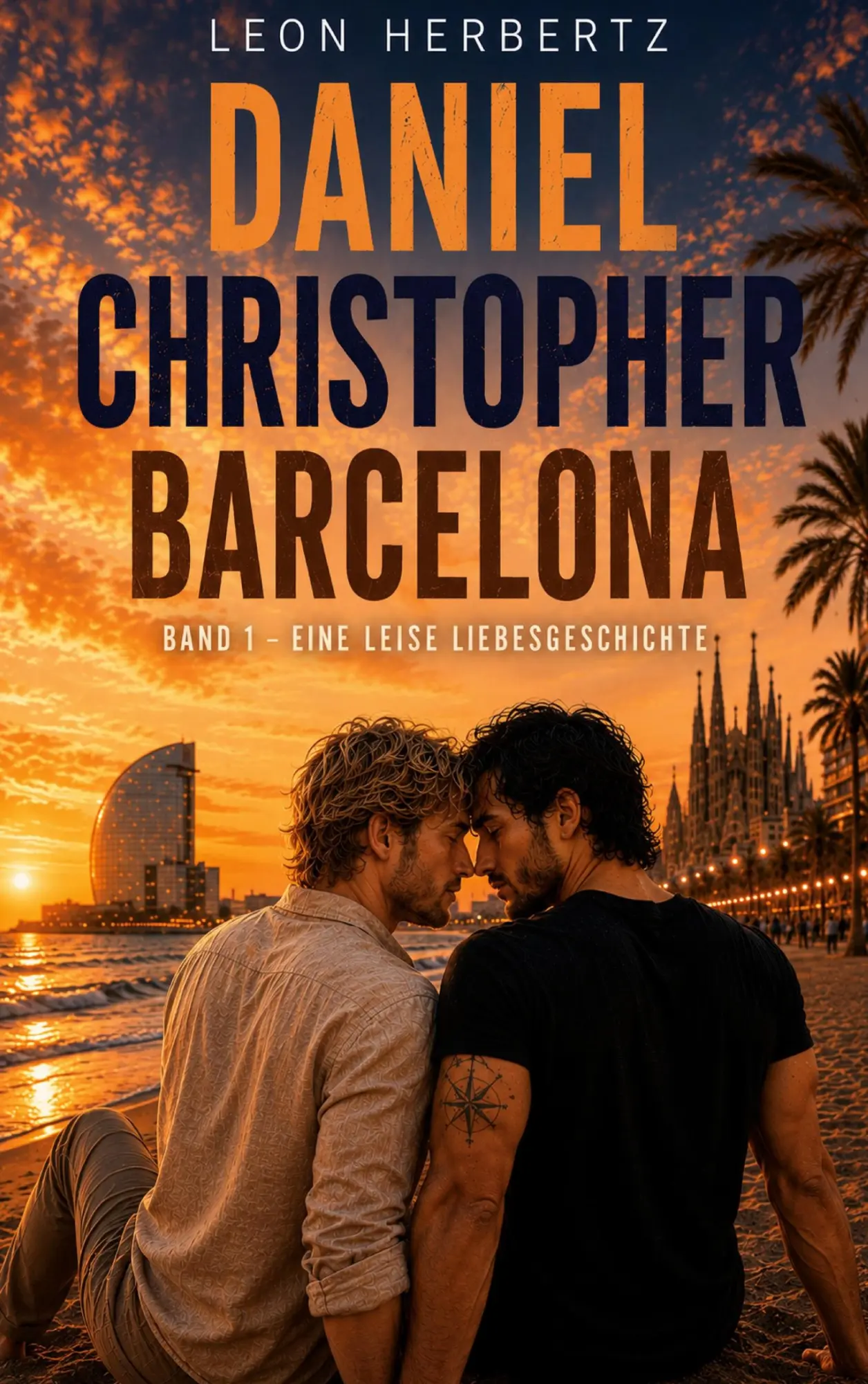 Cover: 9783695710089 | Daniel. Christopher. Barcelona. | Eine leise Liebesgeschichte. | Buch