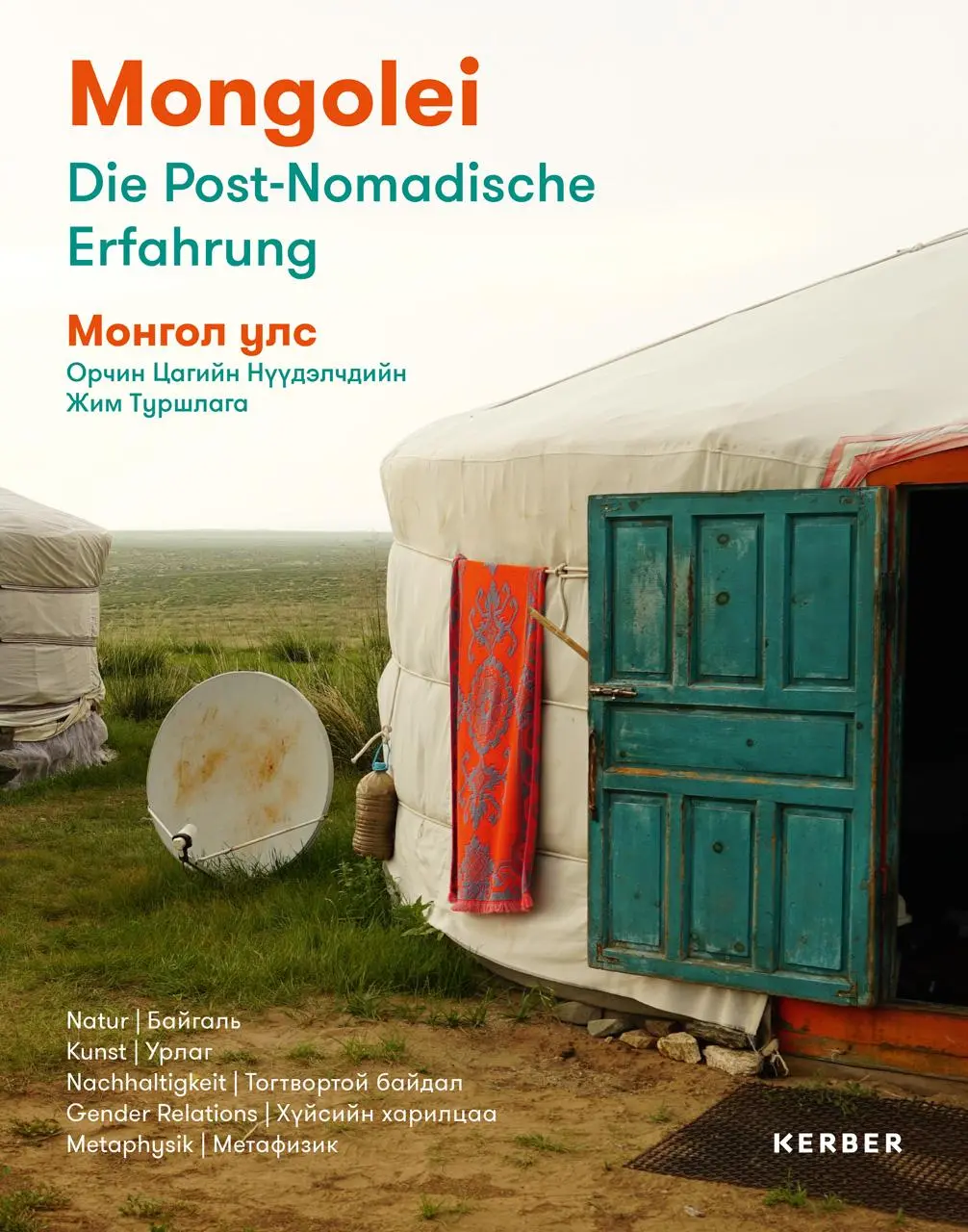 Cover: 9783735610089 | Mongolei - Die Post-Nomadische Erfahrung | Thomas Eller | Taschenbuch