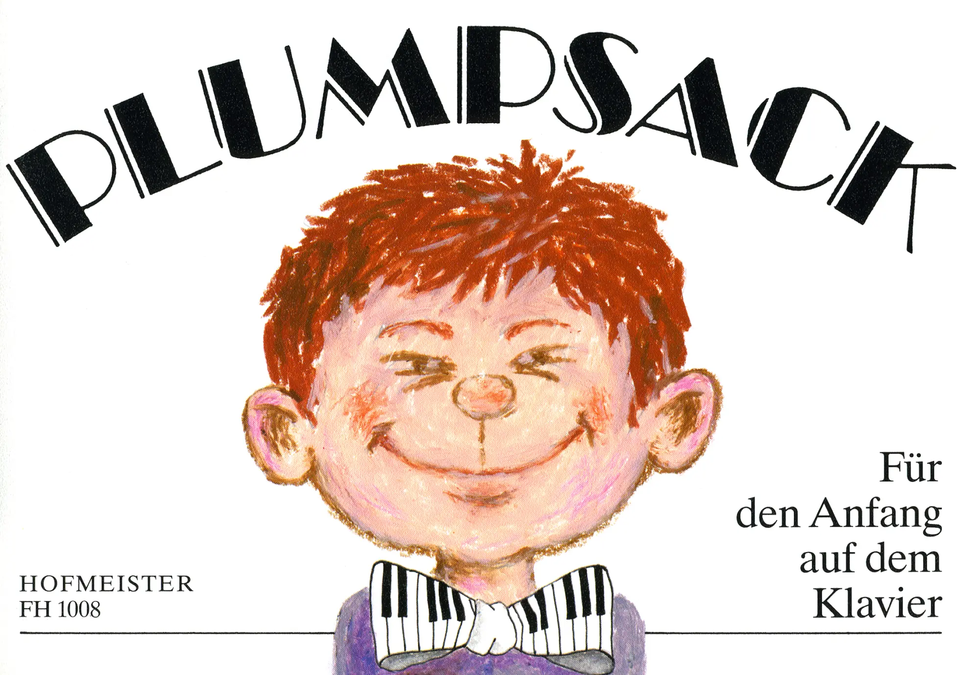 Cover: 9790203410089 | Plumpsack | Buch | Deutsch | 2008 | Friedrich Hofmeister Musikverlag