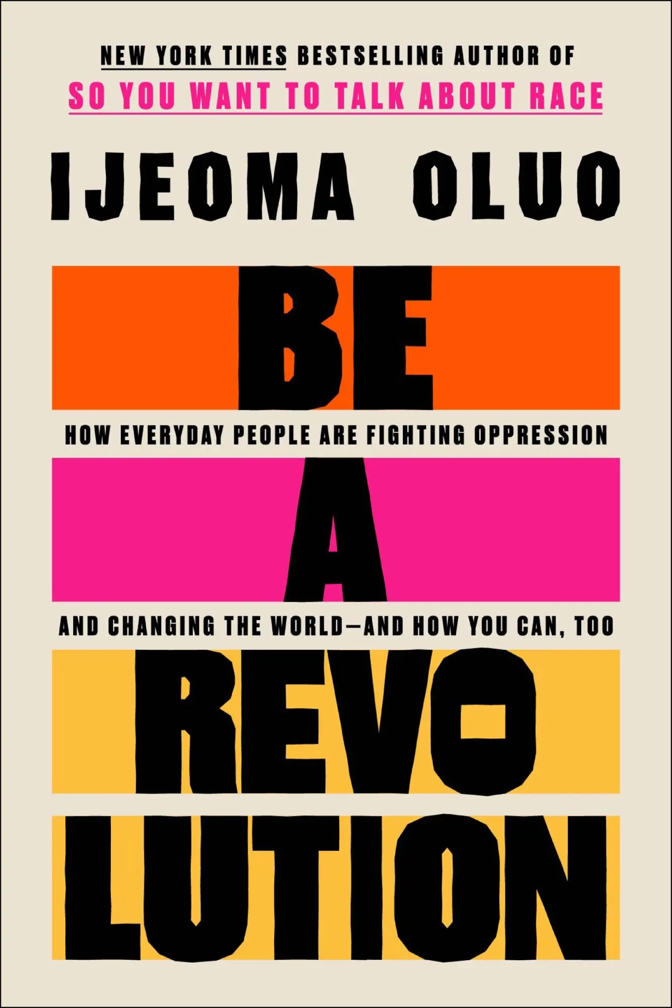 Cover: 9780063140189 | Be a Revolution | Ijeoma Oluo | Buch | Gebunden | Englisch | 2024