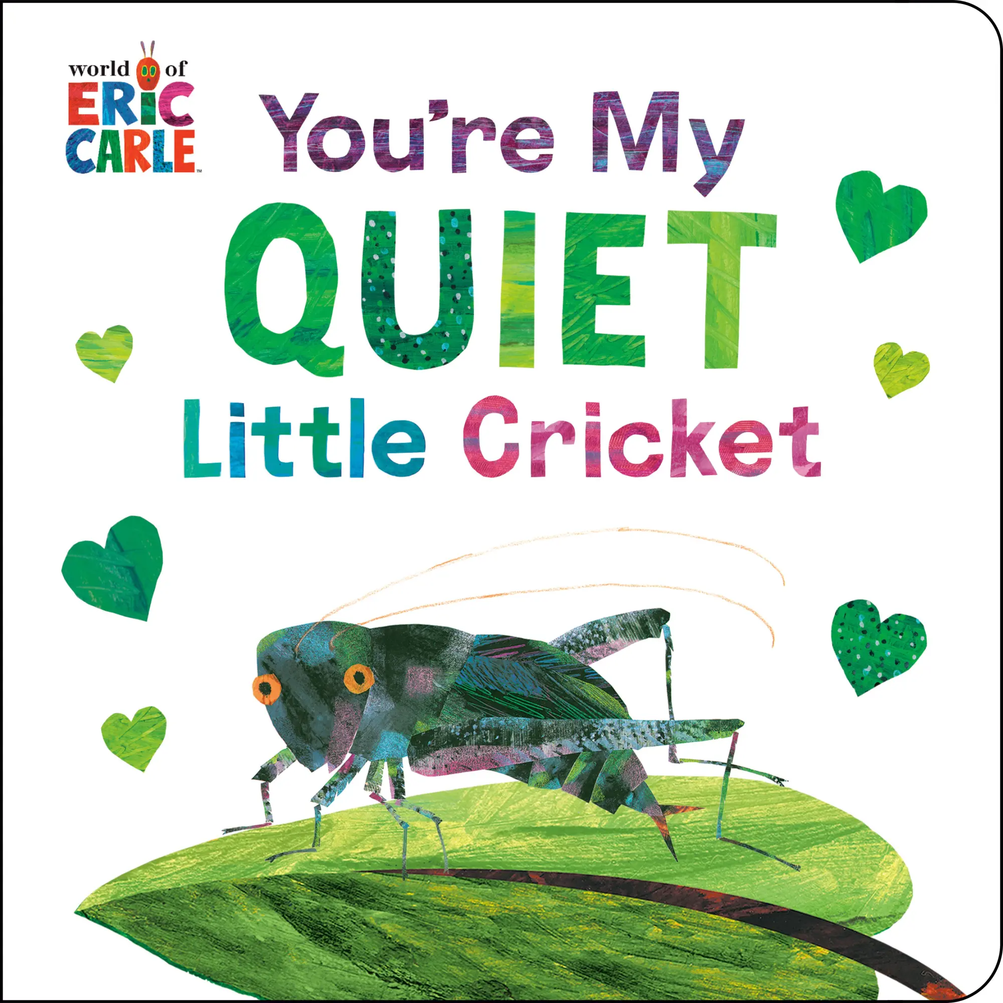 Cover: 9780593890189 | You're My Quiet Little Cricket | Eric Carle | Buch | Kinder-Pappbuch