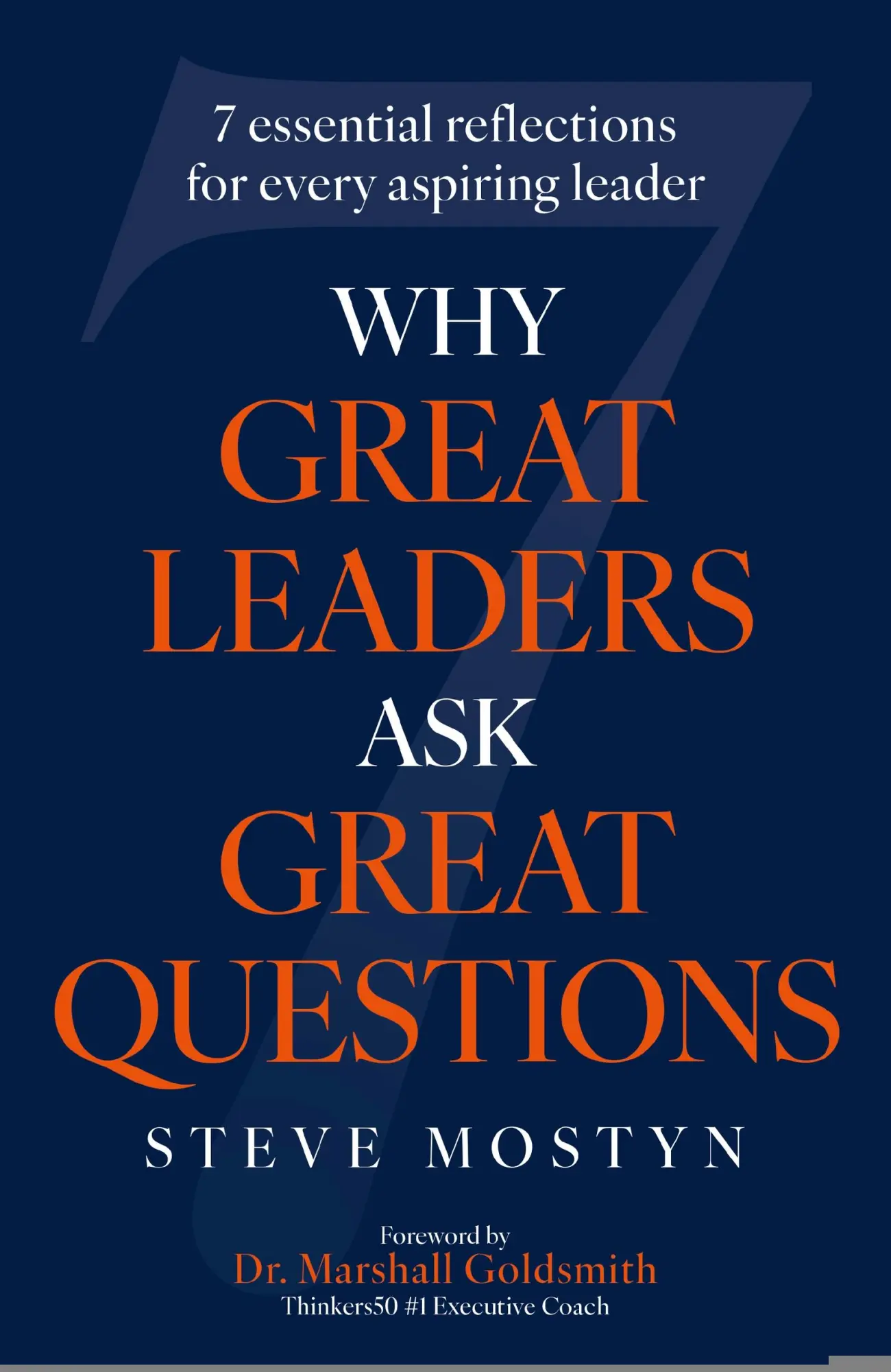 Cover: 9781399820189 | Why Great Leaders Ask Great Questions | Steve Mostyn | Taschenbuch