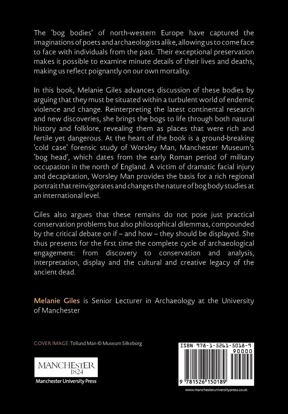 Rückseite: 9781526150189 | Bog bodies | Face to face with the past | Melanie Giles | Taschenbuch