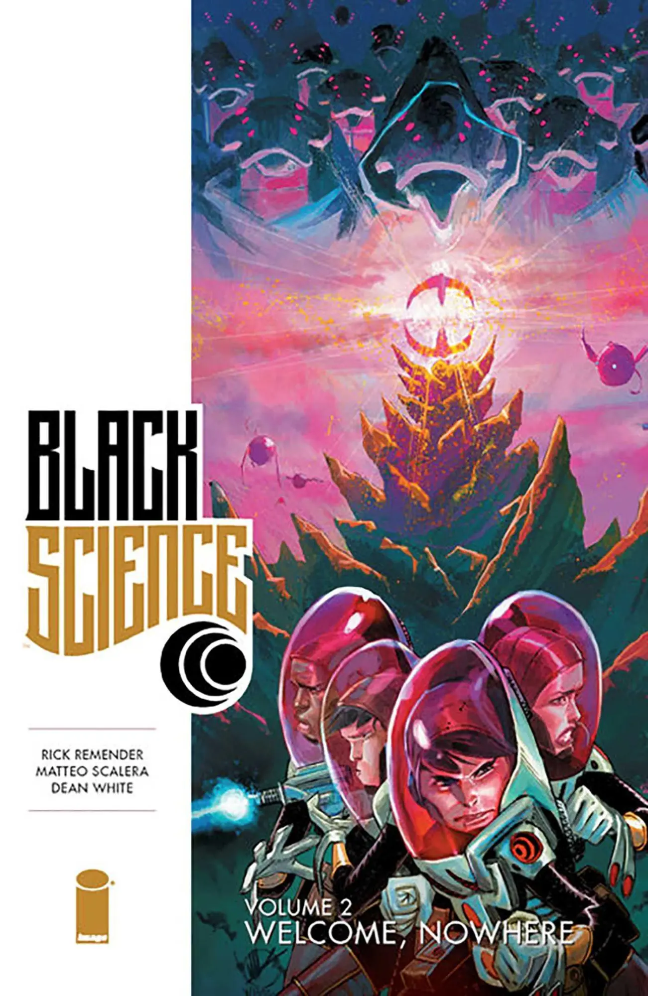 Cover: 9781632150189 | Black Science Volume 2: Welcome Nowhere | Rick Remender | Taschenbuch