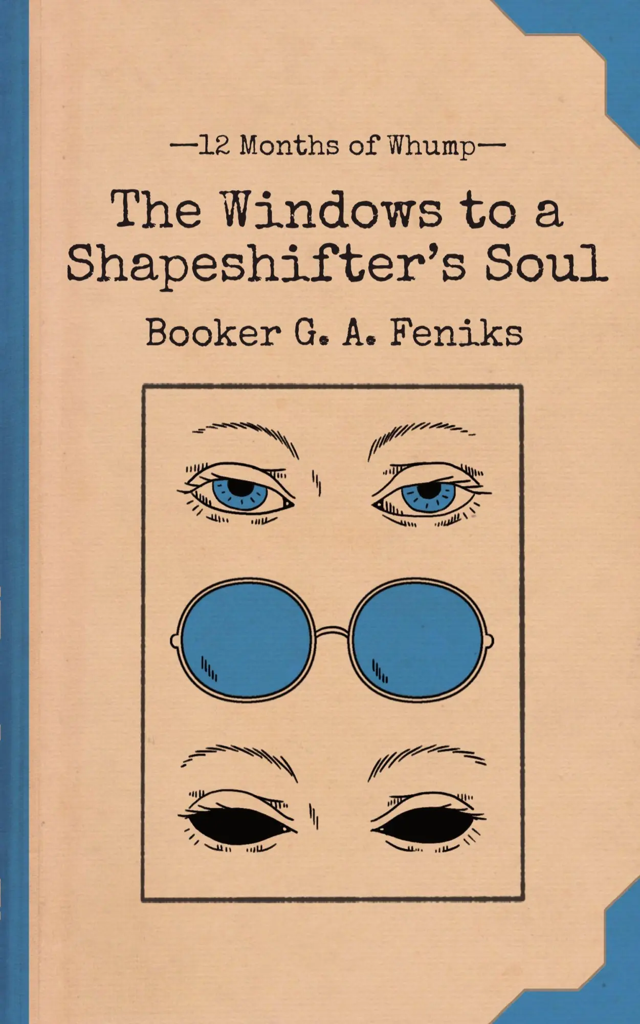 Cover: 9781959330189 | The Windows to a Shapeshifter's Soul | Booker G. A. Feniks | Buch