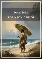 Cover: 9783753800189 | Daniel Defoe: Robinson Crusoe. Vollständige Neuausgabe | Daniel Defoe