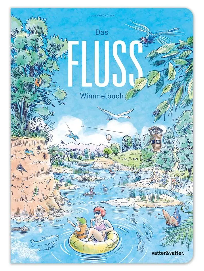 Cover: 9783907340189 | Das Fluss Wimmelbuch | Buch | 14 S. | Deutsch | 2023 | vatter &amp; vatter