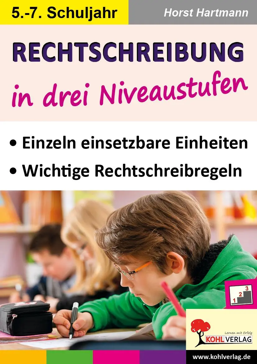 Cover: 9783960400189 | Rechtschreibung in drei Niveaustufen / Klasse 5-7 | Horst Hartmann