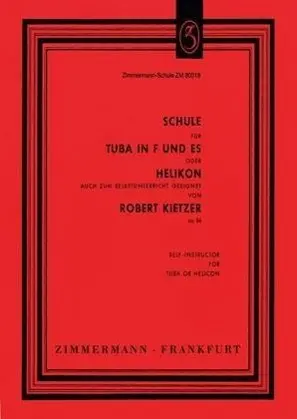 Cover: 9790010800189 | Schule für Tuba in F und Es (Helikon) | Robert Kietzer | Buch | 88 S.