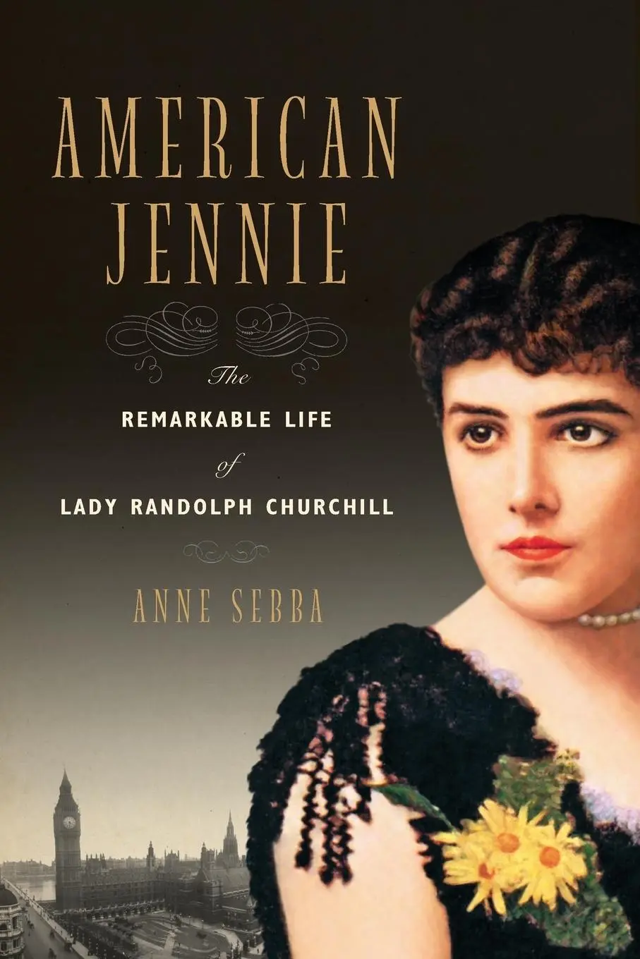 Cover: 9780393350289 | American Jennie | The Remarkable Life of Lady Randolph Churchill