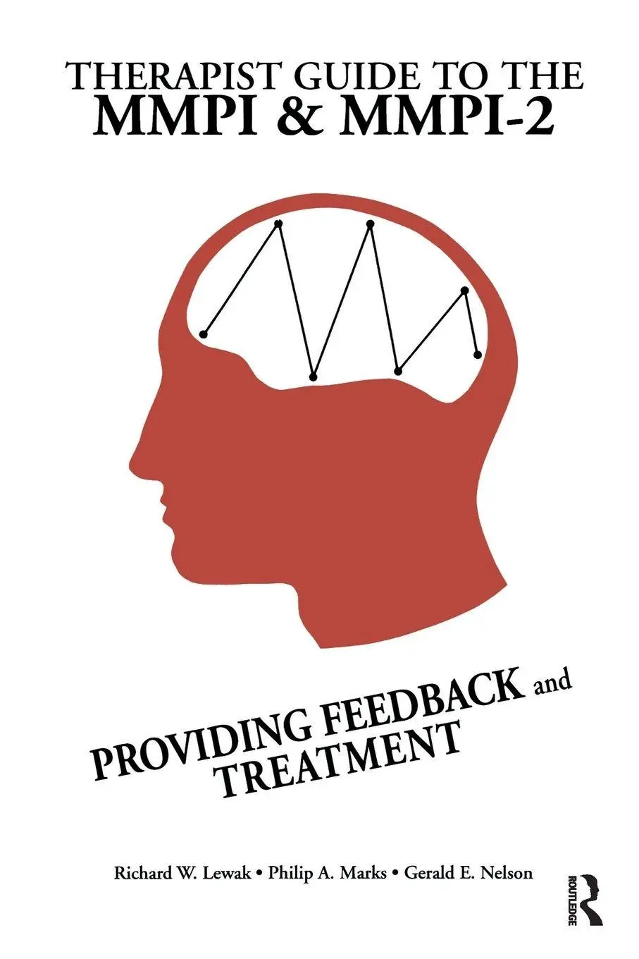 Cover: 9781138990289 | Therapist Guide To The MMPI And MMPI-2 | Richard W. Lewak (u. a.)