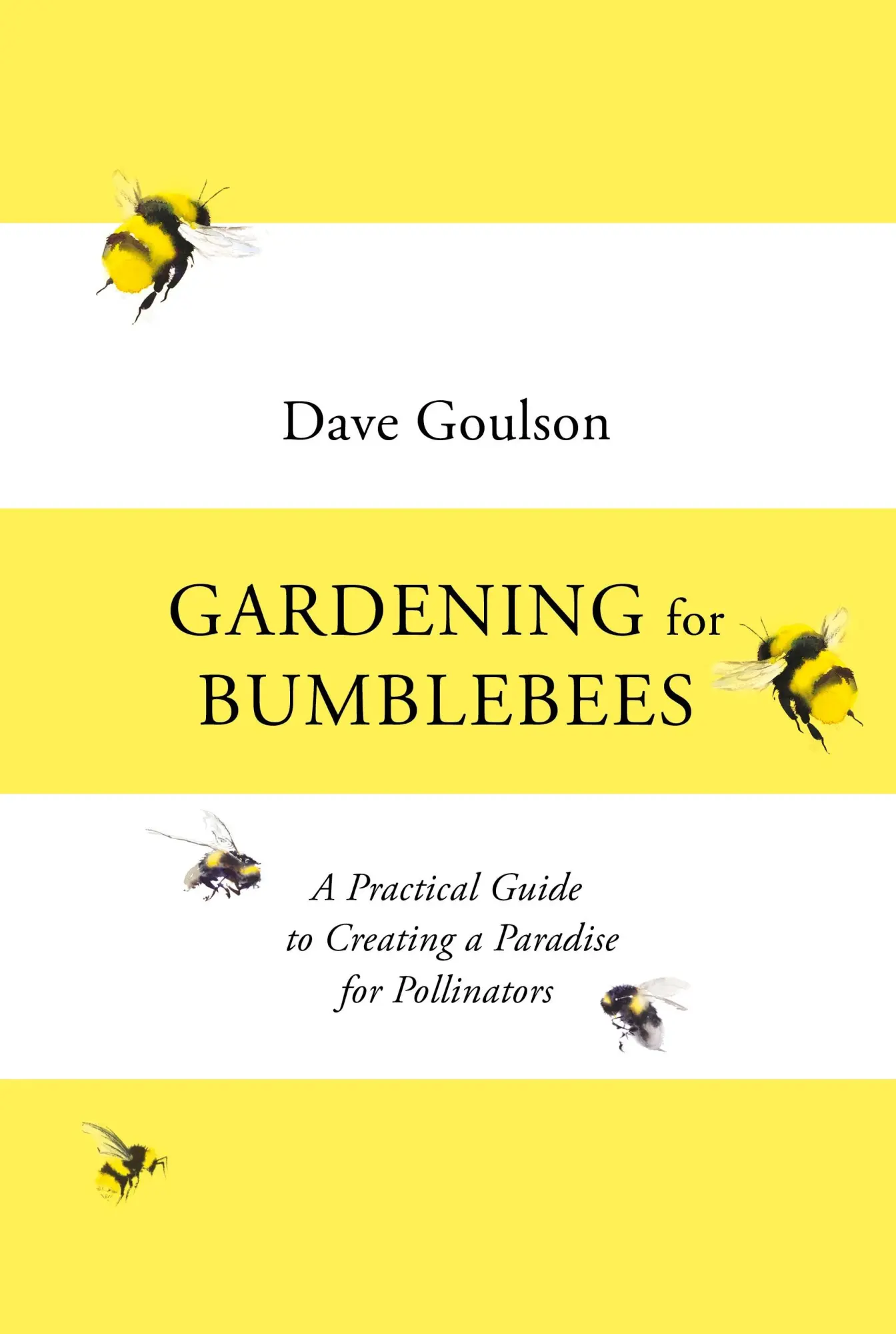 Cover: 9781529110289 | Gardening for Bumblebees | Dave Goulson | Buch | 288 S. | Englisch