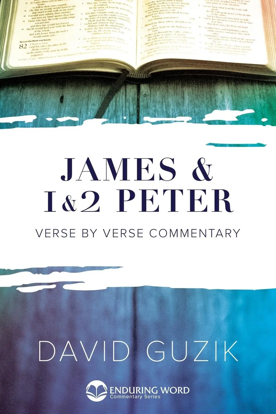 Cover: 9781565990289 | James &amp; 1-2 Peter Commentary | David Guzik | Taschenbuch | Englisch