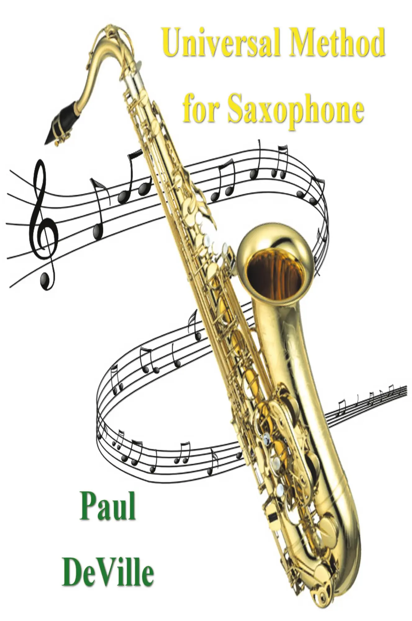 Cover: 9781774640289 | Universal Method for Saxophone | Paul Deville | Taschenbuch | Englisch