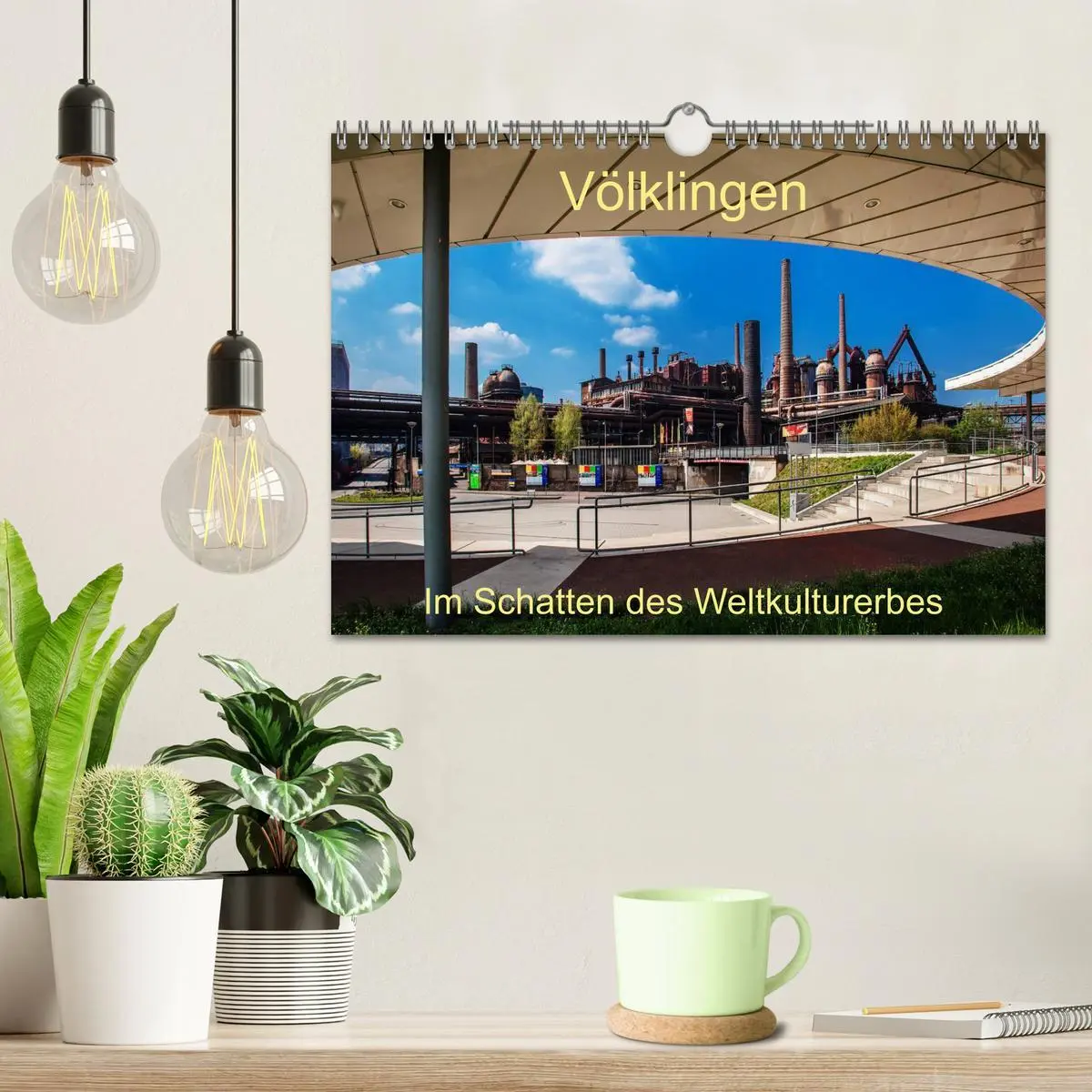 Bild: 9783516040289 | Völklingen. Im Schatten des Weltkulturerbes (Wandkalender 2026 DIN...