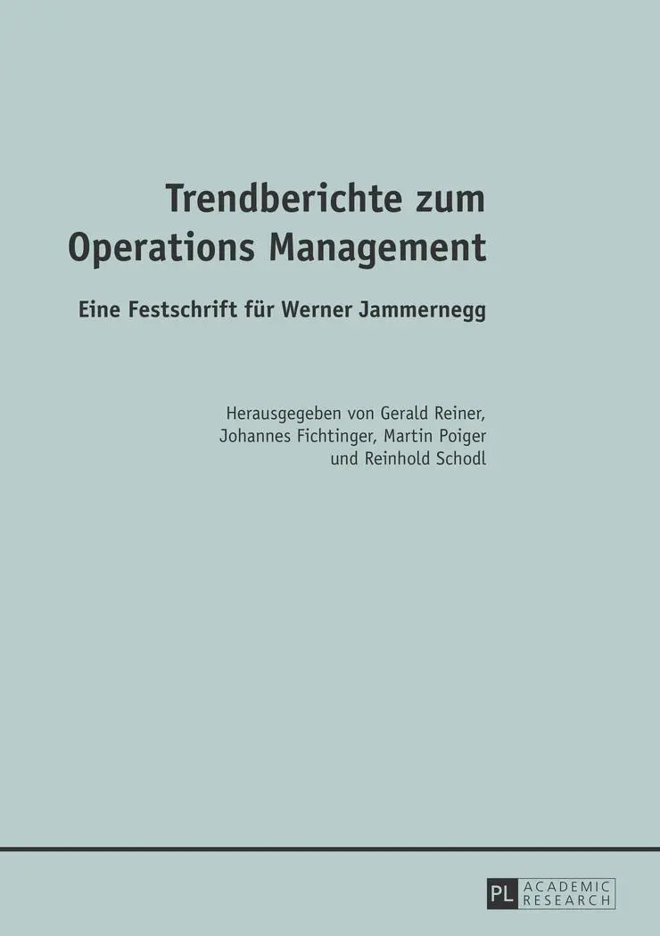 Cover: 9783631640289 | Trendberichte zum Operations Management | Gerald Reiner (u. a.) | Buch